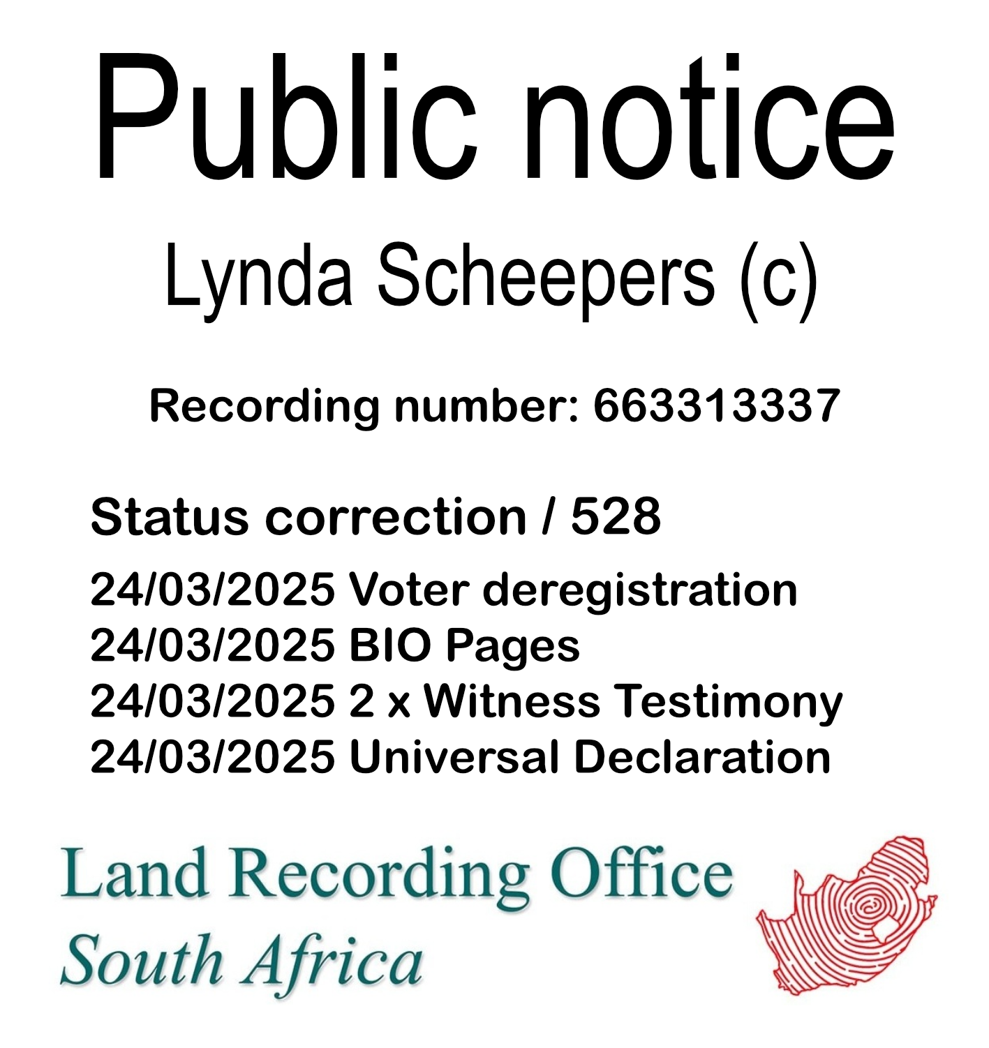 Public notice Lynda Scheepers (c) Recording number 663313337